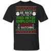 Be Nice To The Fred Meyer Employee Santa Is Watching Christmas Sweater, Shirt, Hoodie 2