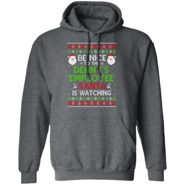 Be Nice To The Denny’s Employee Santa Is Watching Christmas Sweater, Shirt, Hoodie Christmas 9