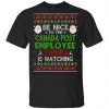 Be Nice To The Canada Post Employee Santa Is Watching Christmas Sweater, Shirt, Hoodie 2