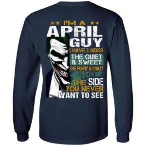 Joker April Guy Have 3 Sides The Quiet And Sweet Shirt, Hoodie, Tank 19