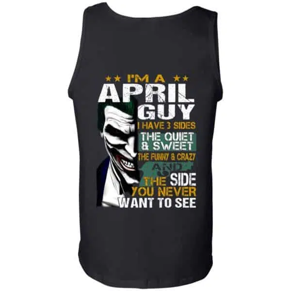 Joker April Guy Have 3 Sides The Quiet And Sweet Shirt, Hoodie, Tank 13