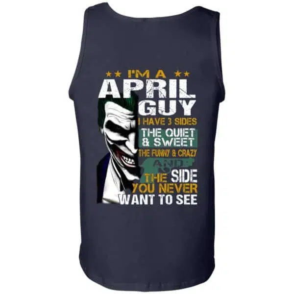 Joker April Guy Have 3 Sides The Quiet And Sweet Shirt, Hoodie, Tank 14