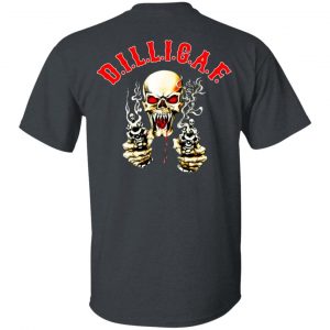 Dilligaf Shirt, Hoodie, Tank 15