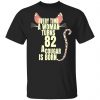 Every Time A Woman Turns 82 A Cougar Is Born Birthday Shirt, Hoodie, Tank 2