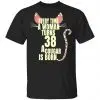 Every Time A Woman Turns 38 A Cougar Is Born Birthday Shirt, Hoodie, Tank 1