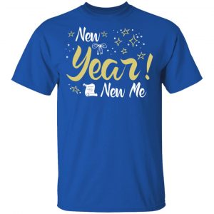 New Year New Me T-Shirts, Hoodies 17
