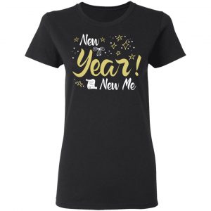 New Year New Me T-Shirts, Hoodies 18