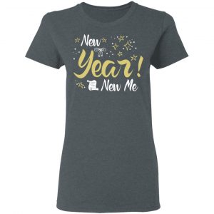 New Year New Me T-Shirts, Hoodies 19
