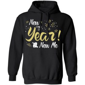 New Year New Me T-Shirts, Hoodies 22