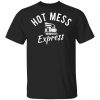 Hot Mess Express Gymer T-Shirts, Hoodies 1