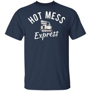 Hot Mess Express Gymer T-Shirts, Hoodies 16