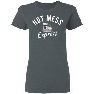 Hot Mess Express Gymer T-Shirts, Hoodies 19