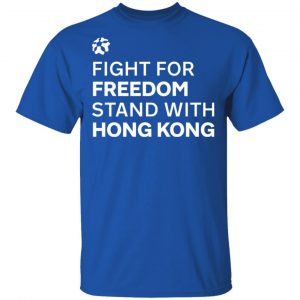 Fight For Freedom Stand With Hong Kong T-Shirts, Hoodies 17