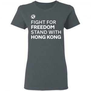 Fight For Freedom Stand With Hong Kong T-Shirts, Hoodies 19