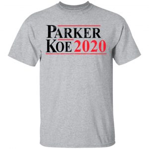 Parker Koe 2020 Shirt, Hoodie, Tank 8