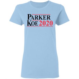 Parker Koe 2020 Shirt, Hoodie, Tank 9
