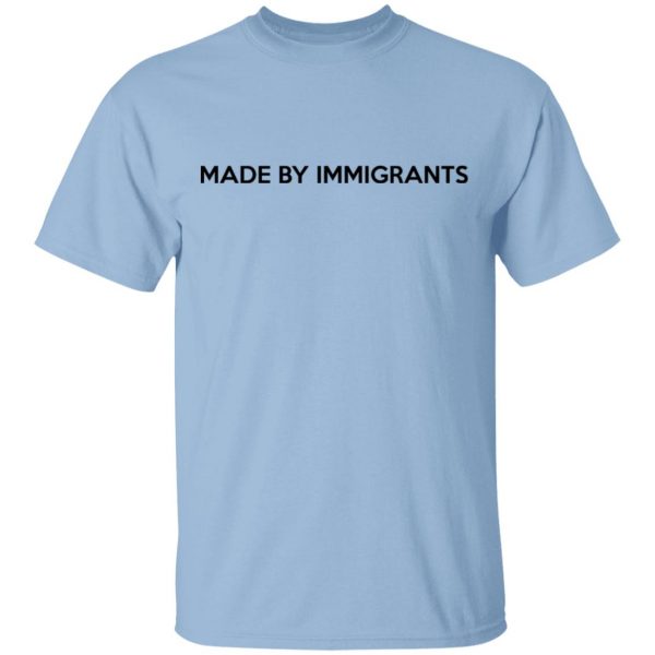 Karamo Brown Made By Immigrants Shirt, Hoodie, Tank 3