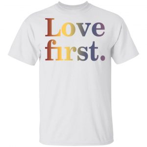 Hoda Kotb Love First Shirt, Hoodie, Tank 15