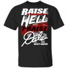 Riley Green Raise Hell Praise Dale Shirt, Hoodie, Tank 2 Riley Green Raise Hell Praise Dale Shirt, Hoodie, Tank 2