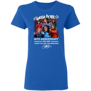 Loretta Lynn 60th Anniversary 1960 2020 Thank You For The Memories Signature Shirt, Hoodie, Tank 21