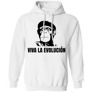 Viva La Evolucion Shirt, Hoodie, Tank 24