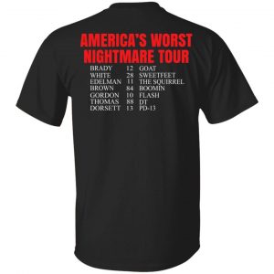Bill’s Plan America’s Worst Nightmare Tour Brady Goat White Sweetfeet Edelman The Squirrel Shirt 27