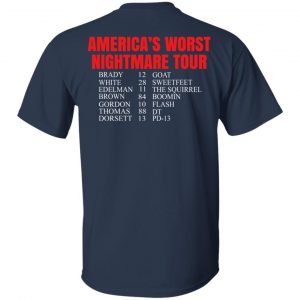 Bill’s Plan America’s Worst Nightmare Tour Brady Goat White Sweetfeet Edelman The Squirrel Shirt 31