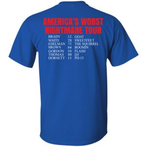 Bill’s Plan America’s Worst Nightmare Tour Brady Goat White Sweetfeet Edelman The Squirrel Shirt 33