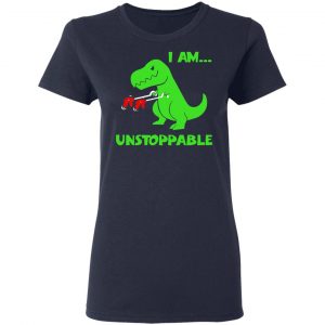 T-rex Dinosaur I Am Unstoppable T-shirt Xmas Shirt, Hoodie, Tank 20