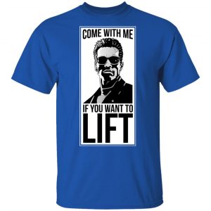 Come With Me If You Want To Lift Shirt, Hoodie, Tank 17