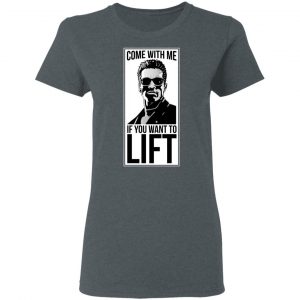 Come With Me If You Want To Lift Shirt, Hoodie, Tank 19