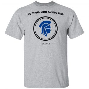 We Stand With Saugus High Santa Clarita Strong Shirt, Hoodie, Tank 16