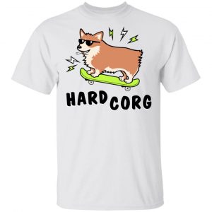 Hard Corg Shirt, Hoodie, Tank 15 Hard Corg Shirt, Hoodie, Tank 15