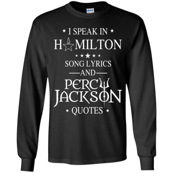 I Speak In Hamilton Song Lyrics And Percy Jackson Quotes Shirt – Kids Style Funny Quotes 15