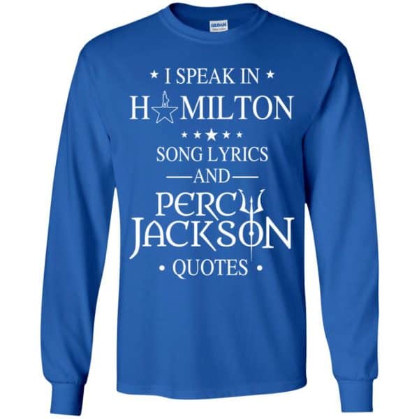 I Speak In Hamilton Song Lyrics And Percy Jackson Quotes Shirt – Kids Style Funny Quotes 17