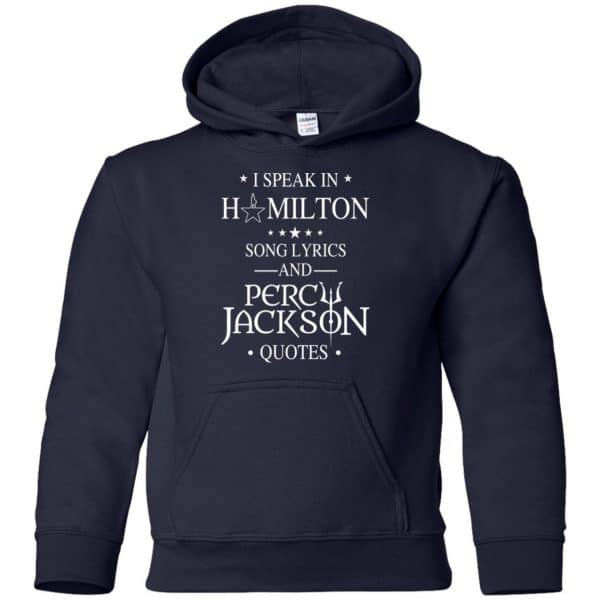I Speak In Hamilton Song Lyrics And Percy Jackson Quotes Shirt – Kids Style Funny Quotes 19