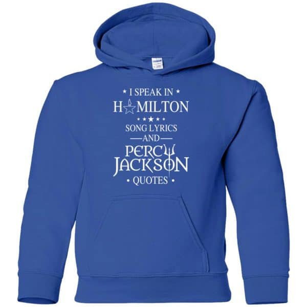 I Speak In Hamilton Song Lyrics And Percy Jackson Quotes Shirt – Kids Style Funny Quotes 20