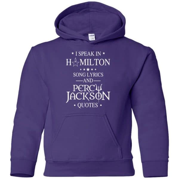 I Speak In Hamilton Song Lyrics And Percy Jackson Quotes Shirt – Kids Style Funny Quotes 21