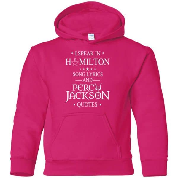 I Speak In Hamilton Song Lyrics And Percy Jackson Quotes Shirt – Kids Style Funny Quotes 23