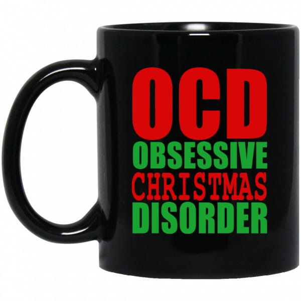 OCD Obsessive Christmas Disorder Mug 3