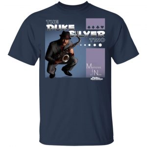 Parks and Recreation The Duke Silver Trio Shirt, Hoodie, Tank 16 Parks and Recreation The Duke Silver Trio Shirt, Hoodie, Tank 16
