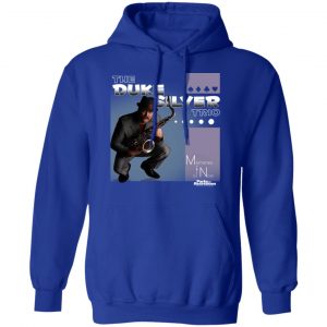 Parks and Recreation The Duke Silver Trio Shirt, Hoodie, Tank 25 Parks and Recreation The Duke Silver Trio Shirt, Hoodie, Tank 25