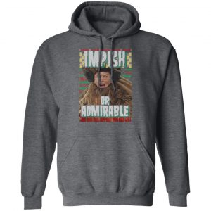 Impish or Admirable Sweatshirt , Hoodie, Tank 24