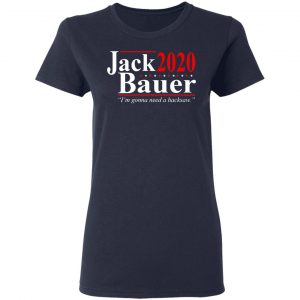 Jack Bauer 2020 Election I’m Gonna Need A Hacksaw Shirt, Hoodie, Tank 20