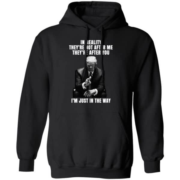 Donald Trump I’m Just In The Way Shirt, Hoodie, Tank Apparel 11