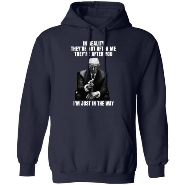 Donald Trump I’m Just In The Way Shirt, Hoodie, Tank Apparel 12