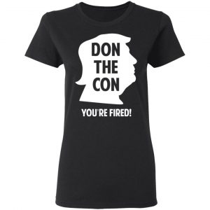 Don The Con Trump Impeached You’re Fired Shirt, Hoodie, Tank 18