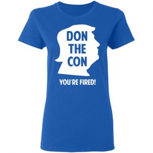 Don The Con Trump Impeached You’re Fired Shirt, Hoodie, Tank 21