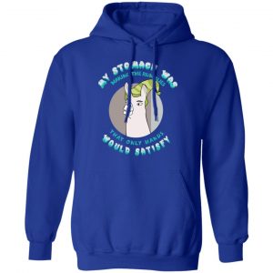 My Stomach Was Making The Rumblies That Only Hands Would Satisfy Shirt, Hoodie, Tank 25