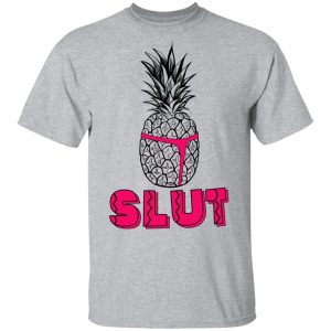 Pineapple Slut Shirt, Hoodie, Tank 8 Pineapple Slut Shirt, Hoodie, Tank 8